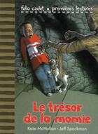 Couverture du livre « Le trésor de la momie » de Kate Mcmullan aux éditions Gallimard-jeunesse