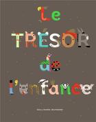 Couverture du livre « Le trésor de l'enfance » de  aux éditions Gallimard-jeunesse