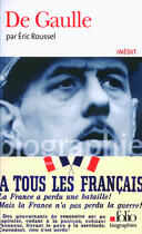 Couverture du livre « De Gaulle » de Eric Roussel aux éditions Gallimard