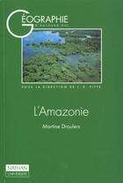 Couverture du livre « L'Amazonie » de Droulers aux éditions Nathan