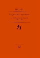 Couverture du livre « Le premier système ; la philosophie de l'esprit » de Georg Wilhelm Friedrich Hegel aux éditions Puf