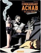 Couverture du livre « Commandant achab - t01 - ne pour mourir » de Piatzszek/Douay aux éditions Casterman