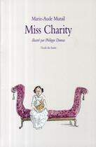 Couverture du livre « Miss charity gf » de Murail/Dumas aux éditions Ecole Des Loisirs