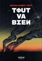 Couverture du livre « Tout va bien » de Xavier-Laurent Petit et Zhenya Oliinyk aux éditions Ecole Des Loisirs