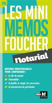 Couverture du livre « Les mini mémos Foucher : notarial » de Rouaix/Chapus aux éditions Foucher