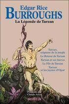 Couverture du livre « Tarzan : la légende de Tarzan » de Edgar Rice Burroughs aux éditions Omnibus