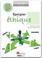 Couverture du livre « Épargner éthique » de Aude Sarda et Nadia Dhaoidi aux éditions Gualino Editeur