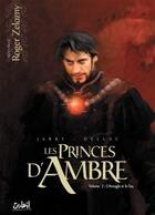 Couverture du livre « Les princes d'ambre t.2 ; l'aveugle et le fou » de Roger Zelazny et Nicolas Jarry et Benoit Dellac aux éditions Soleil