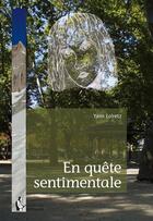 Couverture du livre « En quête sentimentale » de Yann Loiretz aux éditions Societe Des Ecrivains