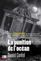 Couverture du livre « La punition de l'océan » de Daniel Contel aux éditions Cairn