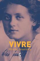 Couverture du livre « Vivre » de Milena Jesenska aux éditions Cambourakis