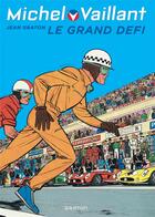 Couverture du livre « Michel Vaillant Tome 1 : le grand défi » de Jean Graton aux éditions Graton