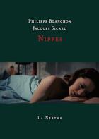 Couverture du livre « Nippes » de Philippe Blanchon et Jacques Sicard aux éditions La Nerthe Librairie