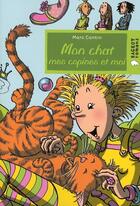 Couverture du livre « Mon chat, mes copines et moi » de Marc Cantin aux éditions Rageot