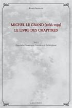 Couverture du livre « Michel le Grand (1166-1199), le livre des chapitres t.1 » de Akhrass R. aux éditions Paul Geuthner