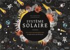 Couverture du livre « Système solaire ; un livre phosphorescent à lire sous les étoiles » de Annabelle Buxton et Anne Jankeliowitch aux éditions La Martiniere Jeunesse