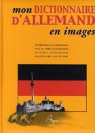 Couverture du livre « Dictionnaire auzou allemand illustré » de  aux éditions Philippe Auzou