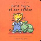 Couverture du livre « Petit tigre et son camion » de Michel Backes et Marchon Benoît aux éditions Actes Sud