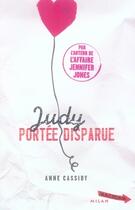 Couverture du livre « Judy, portée disparue » de Anne Cassidy aux éditions Milan