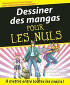 Couverture du livre « Dessiner des mangas pour les nuls » de Kensuke Okabayashi aux éditions First