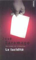 Couverture du livre « La lucidité » de Jose Saramago aux éditions Points