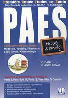 Couverture du livre « PAES mode emploi ; groupe B » de D Dano aux éditions Vernazobres Grego