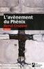 Couverture du livre « L'avènement du phénix » de Herve Croenne aux éditions Les Nouveaux Auteurs