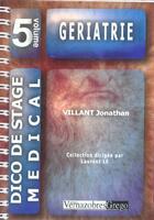 Couverture du livre « Geriatrie » de Jonathan Villant aux éditions Vernazobres Grego