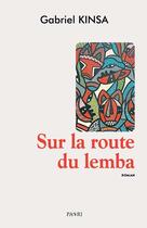 Couverture du livre « Sur la route du Lemba » de Gabriel Kinsa aux éditions Paari