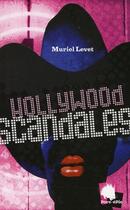 Couverture du livre « Hollywood scandales » de Muriel Levet aux éditions Nouveau Monde