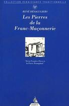 Couverture du livre « Les pierres de la franc-maçonnerie » de Rene Desaguliers aux éditions Dervy