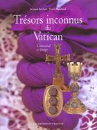 Couverture du livre « Tresors Inconnus Du Vatican » de Berthod/Blancha aux éditions Amateur