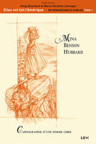 Couverture du livre « Mina Benson Hubbard » de Marie-Christine Levesque et Serge Bouchard aux éditions Lux Canada