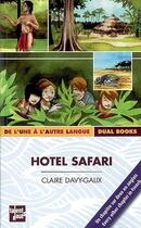 Couverture du livre « Hotel Safari » de Claire Davy-Galix aux éditions Talents Hauts