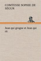 Couverture du livre « Jean qui grogne et jean qui rit » de Segur C D S. aux éditions Tredition