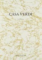 Couverture du livre « Casa Verdi » de Eric Bachmann aux éditions Patrick Frey