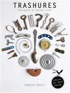 Couverture du livre « Trashures: the beauty of useless stuff » de Brunt Anja/Meirink T aux éditions Bis Publishers