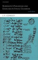 Couverture du livre « Robinson's Paradigms and Exercises in Syriac Grammar » de Coakley J F aux éditions Oup Oxford