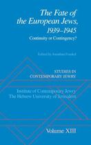 Couverture du livre « Studies in Contemporary Jewry: Volume XIII: The Fate of the European J » de Jonathan Frankel aux éditions Oxford University Press Usa