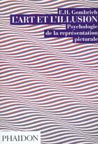 Couverture du livre « L'art & l'illusion » de Ernst Hans Gombrich aux éditions Phaidon