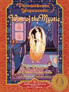 Couverture du livre « Wine of the mystic » de Paramahansa Yogananda aux éditions Srf