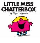 Couverture du livre « Little miss chatterbox » de Roger Hargreaves aux éditions Egmont World