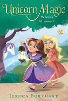 Couverture du livre « Where's Glimmer? » de Jessica Burkhart aux éditions Aladdin