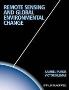 Couverture du livre « Remote Sensing and Global Environmental Change » de Sam J. Purkis et Victor V. Klemas aux éditions Wiley-blackwell