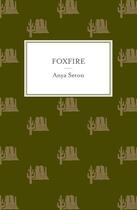 Couverture du livre « Foxfire » de Anya Seton aux éditions Hodder And Stoughton Digital
