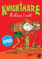 Couverture du livre « Rotten Luck! » de Peter Bently aux éditions Stripes Publishing