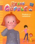 Couverture du livre « Bravo Gudule t.5 ; bouderie et cachotterie » de Fanny Joly et Roser Capdevila aux éditions Le Livre De Poche Jeunesse