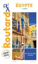 Couverture du livre « Guide du Routard ; Egypte ; + plongées (édition 2020/2021) » de Collectif Hachette aux éditions Hachette Tourisme