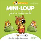 Couverture du livre « Je lis avec toi ! : Mini-Loup : joue à cache-cache » de Philippe Matter aux éditions Hachette Enfants