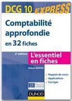 Couverture du livre « DCG 10 ; comptabilité approfondie en 32 fiches (2e édition) » de Robert Maeso aux éditions Dunod